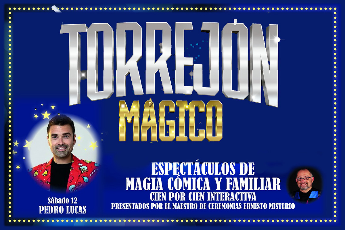 Torrejón de Ardoz: 'Torrejón Mágico' trae a Pedro Lucas el 12 de septiembre